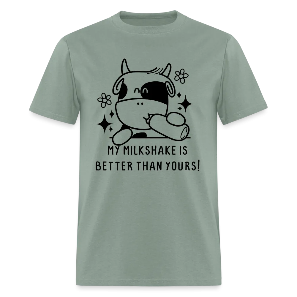 My Milkshake is Better Than Yours Classic (Funny Cow) T-Shirt